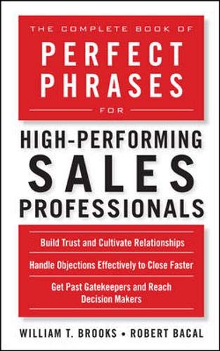 9780071636094-uk The Complete Book of Perfect Phrases for High-Performing Sales Professionals (Perfect Phrases Series) - Image 1