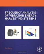 Frequency Analysis of Vibration Energy Harvesting Systems