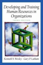 Developing and Training Human Resources in Organizations