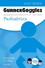 Gunner Goggles Pediatrics, 1e