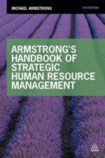 Armstrong`s Handbook of Strategic Human Resource Management