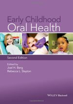 Early Childhood Oral Health