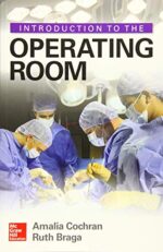 Introduction to the Operating Room