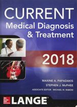 CURRENT Medical Diagnosis and Treatment 2018, 57th Edition