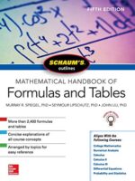 Schaum`s Outline of Mathematical Handbook of Formulas and Tables