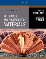 The Science and Engineering of Materials: SI Edition