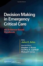 Decision Making in Emergency Critical Care