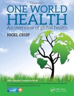 One World Health: An Overview of Global Health