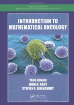 Introduction to Mathematical Oncology (Chapman & Hall/CRC Mathematical and Computational Biology)