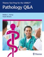 Thieme Test Prep for the USMLE: Pathology Q&A (Thieme Test Prep for the USMLE (R)