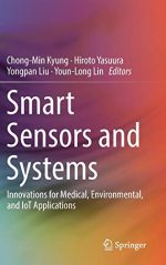 Smart Sensors and Systems: Innovations for Medical, Environmental, and IoT Applications