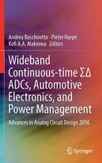 Wideband Continuous-time ?? ADCs, Automotive Electronics, and Power Management