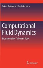 Computational Fluid Dynamics: Incompressible Turbulent Flows