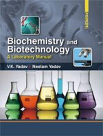 Biochemistry and Biotechnology: A Laboratory Manual