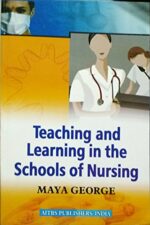 Teaching and Learning in Schools of Nursing ( India )