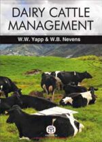 Dairy Cattle Management : Selection, Feeding And Management 3Rd Edition,India