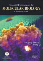 Essential Experiments For Molecular Biology A Student`s Guide,India