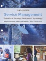Asala - SCM307 - Service Management: Operations, Strategy, Information Technology, 10th Edition (Access Code Only)