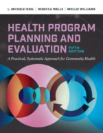 KSU - HHA 519 - Health Program Planning and Evaluation: A Practical Systematic App roach to Community Health 5th Edition (Access Code Only)