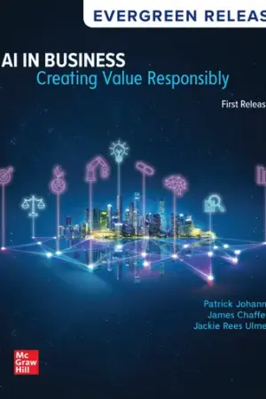 AI in Business: Creating Value Responsibly (Access Code Only)